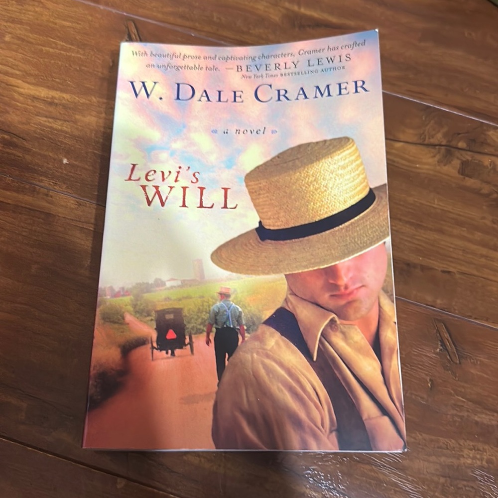 Levi's Will Amish Novel by W Dale Cramer‎